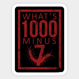 What's 1000 minus 7 Sticker